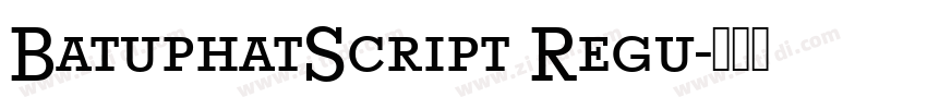 BatuphatScript Regu字体转换